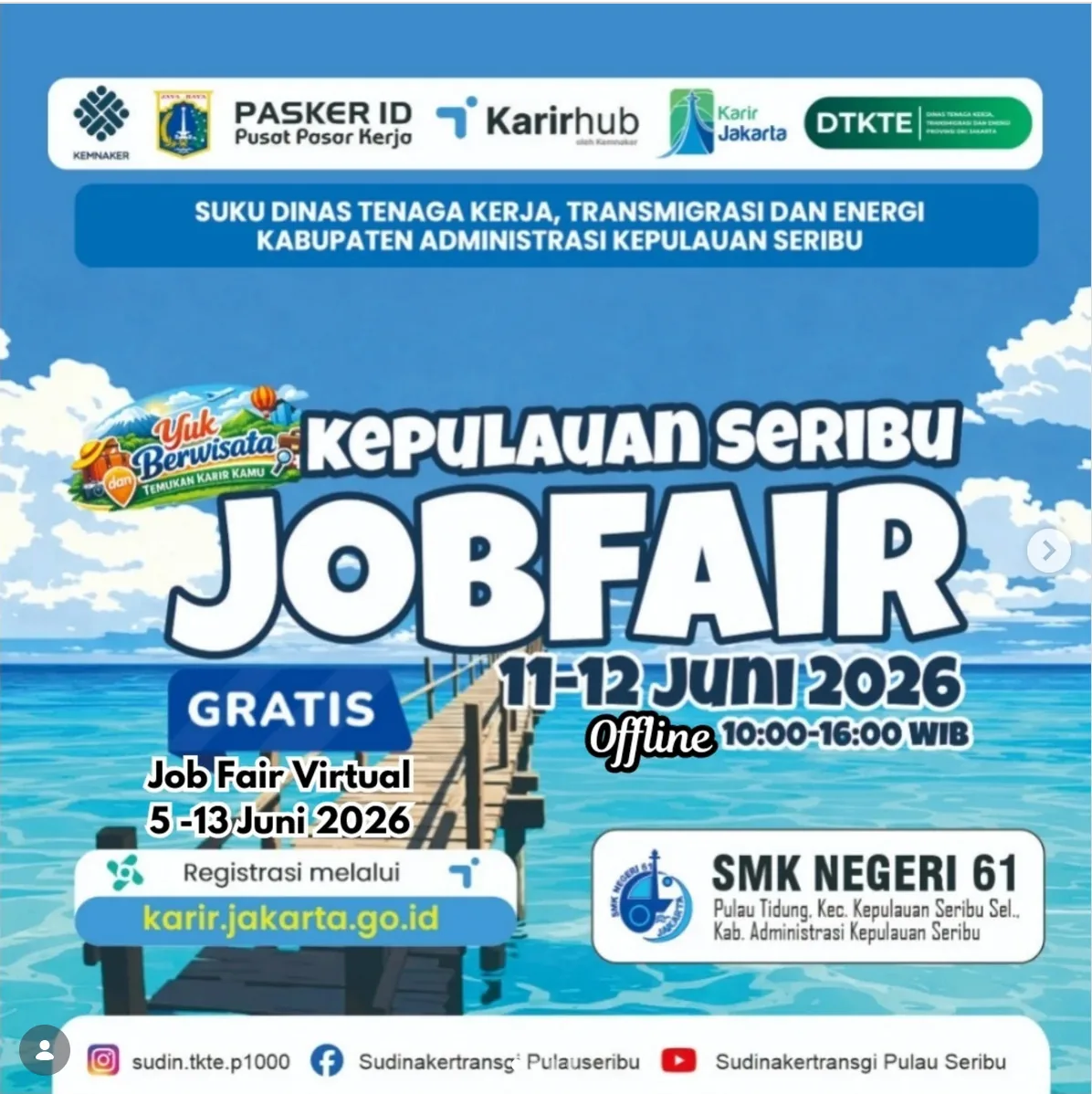 Job Fair Kabupaten Jepara 2026 (Suku Dinas TKTE Wilayah Kepulauan Seribu) : 10-11 Juni 2026